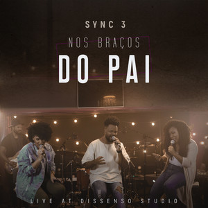 Nos Braços do Pai: Live At Dissenso Studio