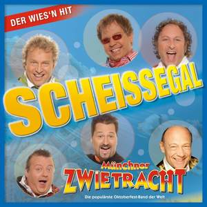 Scheissegal