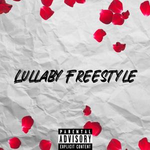 Lullaby Freestyle (feat. RiKO5iVE) (Explicit)