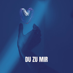 Du zu mir