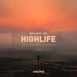 HighLife (Extended Version)