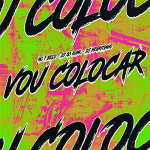 Vou Colocar (Explicit)