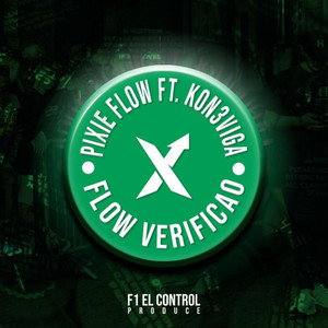 Flow Verificao(feat. Kon3viga)