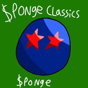 $ponge Classics (Explicit)
