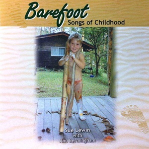 Barefoot - Songs of Childhood