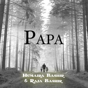 Papa (feat. Gazi Mazharul Anwar)