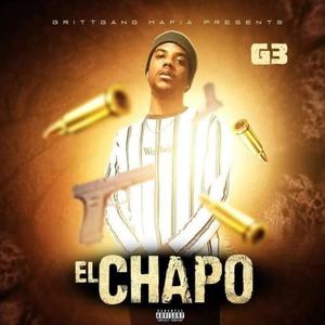 EL CHAPO (Explicit)