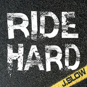 Ride Hard