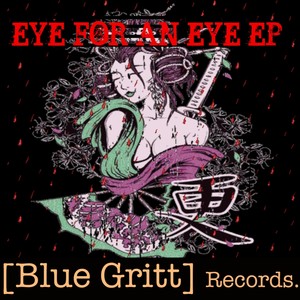 Eye For An Eye EP