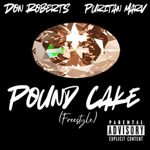 Pound Cake (Freestyle) (Explicit)