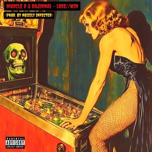 LOSE//WIN (Explicit)