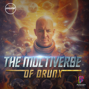 The Multiverse of Drunx (Part 1)