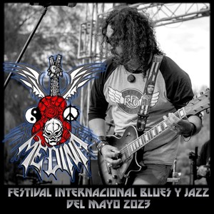 EN VIVO Festival Internacional de Blues y Jazz del Mayo 2023