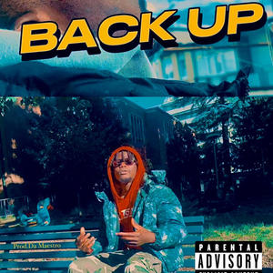 Back up (feat. CAPOKESH) [Explicit]