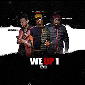 We up 1 (feat. 1waystreet) [Explicit]