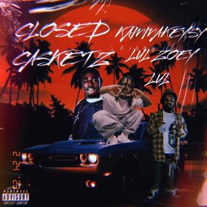 Closed Casketz (feat. Kammakeysy, & Lul) [Explicit]