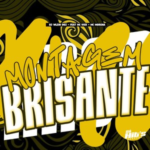 Montagem Brisante (Explicit)