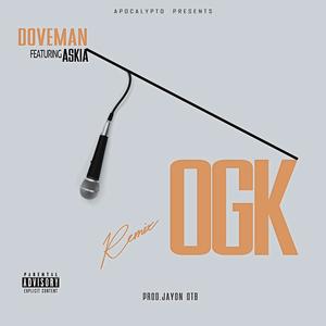 OGK (feat. ASKIA) (Remix|Explicit)