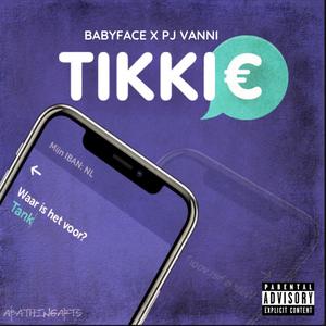 Tikkie(feat. PJ Vanni)
