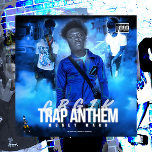 Trap anthem (Explicit)