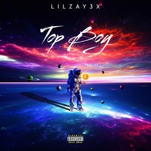 Top Boy (Explicit)