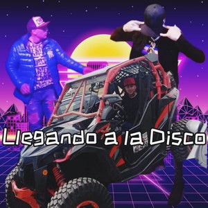 Llegando a la Disco (Explicit)