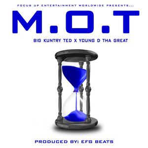 M.O.T (feat. Young D Tha Great) (Explicit)