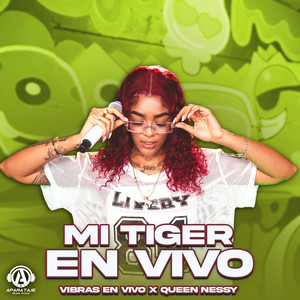 Mi Tiger (En Vivo)