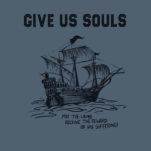 Give Us Souls (Live)