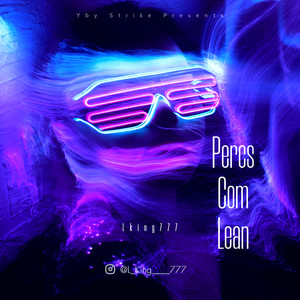 Percs Com Lean (Explicit)
