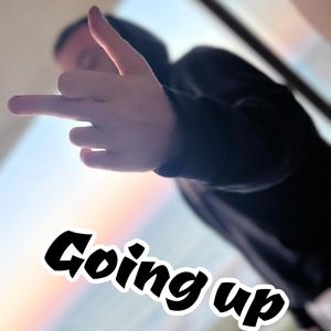 Going Up (Explicit)