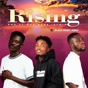 Rising (feat. Wan Nana) [Remix]