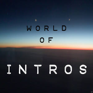 World of Intros (Special DJ Tools) Vol.1