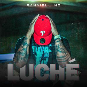 Luché (Explicit)