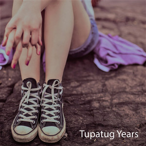 Tupatug Years (Explicit)