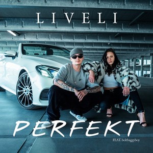 Perfekt (Explicit)