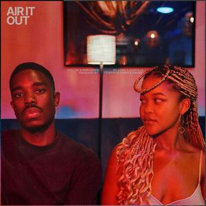 AIR IT OUT (feat. tylerwrldwide & D3NZL) (Explicit)