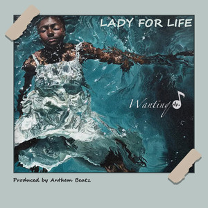 Lady For Life (Explicit)
