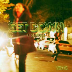 Get Down (feat. Rainezra)