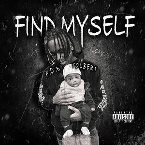 Find Myself (Explicit)