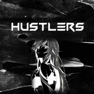 Hustlers