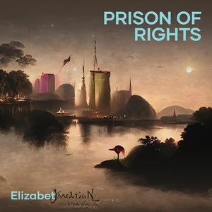 Prison of Rights