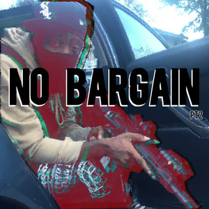 No Bargin Pt.2 (Explicit)