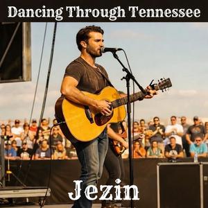 Dancing Through Tennessee