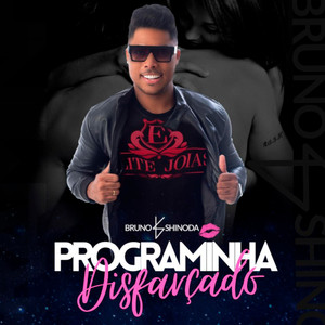 Programinha Disfarçado (Explicit)