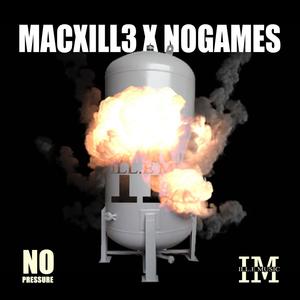 No Pressure(feat. NoGames) (Explicit)