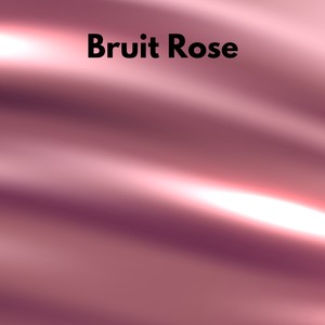 Bruit Rose