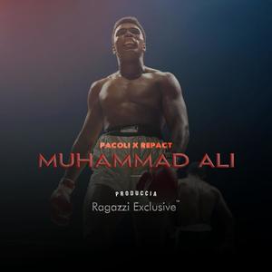 MUHAMMAD ALI (feat. REPACT)