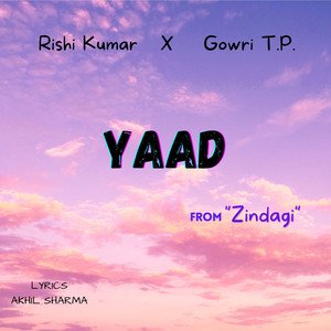 Yaad (From "Zindagi")