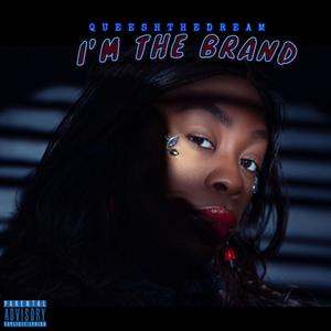 I'm the brand (Explicit)